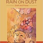 خرید و دانلود نسخه کامل کتاب The Smell of Rain on Dust: Grief and Praise –  +  Pdf