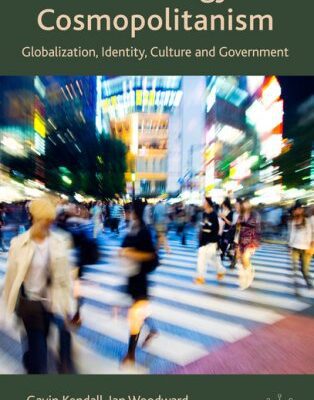 خرید و دانلود نسخه کامل کتاب The Sociology of Cosmopolitanism: Globalization, Identity, Culture and Government –  PDF