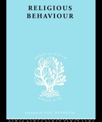 خرید و دانلود نسخه کامل کتاب The Sociology of Religion: Religious Behaviour –  PDF