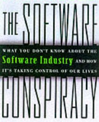 خرید و دانلود نسخه کامل کتاب The Software Conspiracy: Why Companies Put Out Faulty Software, How They Can Hurt You and What You Can Do About It –  PDF