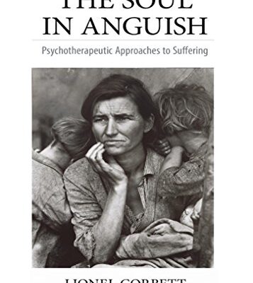 خرید و دانلود نسخه کامل کتاب The Soul in Anguish: Psychotherapeutic Approaches to Suffering –  +  Pdf