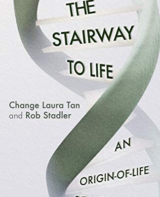 خرید و دانلود نسخه کامل کتاب The Stairway To Life: An Origin-Of-Life Reality Check –  +  pdf