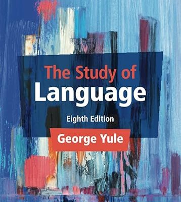 خرید و دانلود نسخه کامل کتاب The Study of Language (8th Edition) – + Pdf