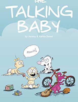 خرید و دانلود نسخه کامل کتاب The Talking Baby: Simple Tricks And Techniques To Encourage Your Baby To Speak Sooner –  +  Pdf