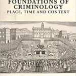 خرید و دانلود نسخه کامل کتاب The Theoretical Foundations of Criminology: Place, Time and Context –  Pdf