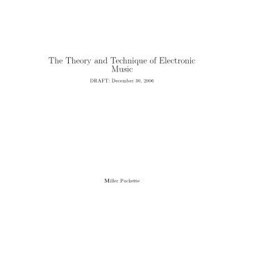 خرید و دانلود نسخه کامل کتاب The Theory and Technique of Electronic Music (Draft)