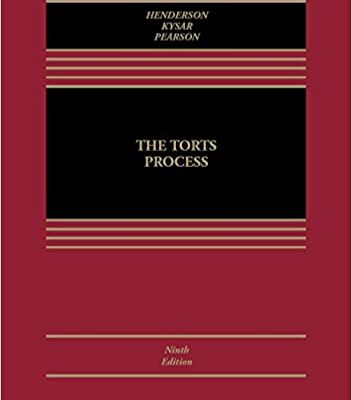 خرید و دانلود نسخه کامل کتاب The Torts Process [Connected Casebook] (Aspen Casebook)  (9th Edición) –  +  pdf