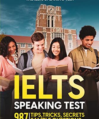 خرید و دانلود نسخه کامل کتاب The Ultimate Guide To Mastering The IELTS Speaking Test: 987 Tips, Tricks, secrets sample questions –  +  PDF