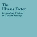 خرید و دانلود نسخه کامل کتاب The Ulysses Factor: Evaluating Visitors in Tourist Settings –  PDF