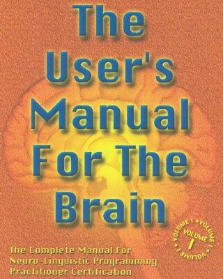 خرید و دانلود نسخه کامل کتاب The User’s Manual for the Brain – PDF