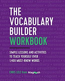 خرید و دانلود نسخه کامل کتاب The Vocabulary Builder Workbook: Simple Lessons and Activities to Teach Yourself Over 1,400 Must-Know Words –  +  PDF