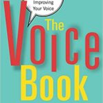 خرید و دانلود نسخه کامل کتاب The Voice Book: Caring For, Protecting, and Improving Your Voice (2nd Edition) –  Pdf