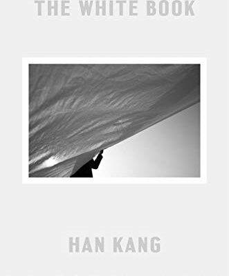 خرید و دانلود نسخه کامل کتاب The White Book BY Kang – + Pdf