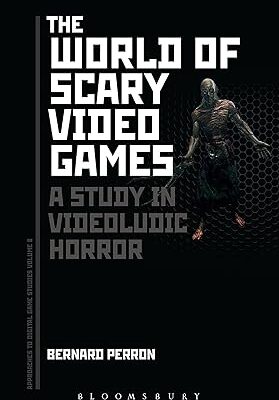 خرید و دانلود نسخه کامل کتاب The World of Scary Video Games: A Study in Videoludic Horror – Pdf