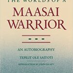 خرید و دانلود نسخه کامل کتاب The Worlds of a Maasai Warrior: An Autobiography  –  +  pdf