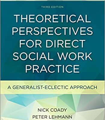 خرید و دانلود نسخه کامل کتاب Theoretical Perspectives for Direct Social Work Practice, Third Edition: A Generalist-Eclectic Approach (3rd Edition) – PDF