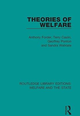 خرید و دانلود نسخه کامل کتاب Theories of Welfare (Routledge Library Editions: Welfare and the State) –  Pdf