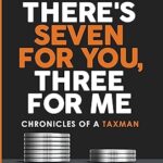 خرید و دانلود نسخه کامل کتاب There’s Seven For You, Three For Me: Chronicles of a Taxman –  +  Pdf