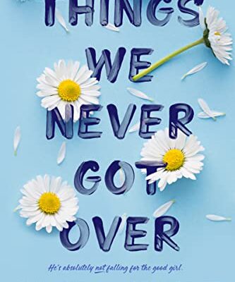 خرید و دانلود نسخه کامل کتاب Things We Never Got Over –  +  PDF