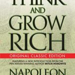 خرید و دانلود نسخه کامل کتاب Think and Grow Rich:  Classic Edition Kindle Edition –  +  PDF