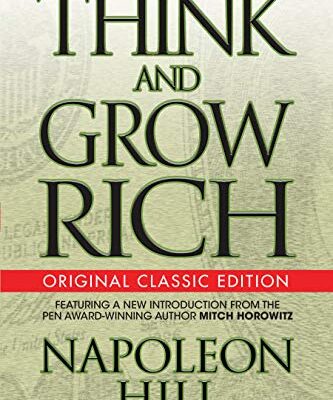 خرید و دانلود نسخه کامل کتاب Think and Grow Rich: Classic Edition Kindle Edition – + PDF