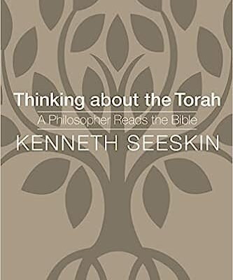 خرید و دانلود نسخه کامل کتاب Thinking About the Torah : A Philosopher Reads the Bible –  Pdf