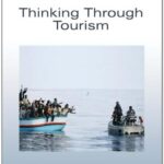 خرید و دانلود نسخه کامل کتاب Thinking Through Tourism (ASA Monographs 46) –  PDF