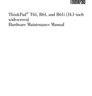 خرید و دانلود نسخه کامل کتاب ThinkPad® T61, R61, and R61i (14-inch Widescreen) Hardware Maintenance Manual