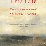 خرید و دانلود نسخه کامل کتاب This Life: Secular Faith and Spiritual Freedom –  +  Pdf