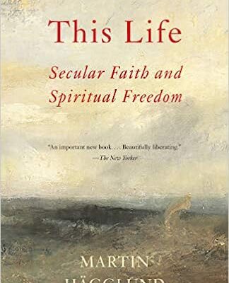 خرید و دانلود نسخه کامل کتاب This Life: Secular Faith and Spiritual Freedom –  +  Pdf