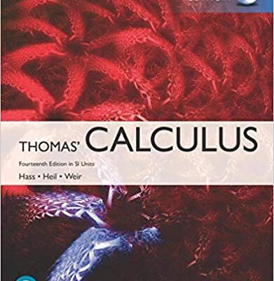 خرید و دانلود نسخه کامل کتاب Thomas’ Calculus in SI Units 14th Edition