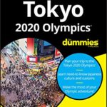 خرید و دانلود نسخه کامل کتاب Tokyo 2020 Olympics For Dummies –  PDF