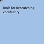 خرید و دانلود نسخه کامل کتاب Tools for Researching Vocabulary (Second Language Acquisition Book 105) –  Pdf