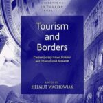 خرید و دانلود نسخه کامل کتاب Tourism And Borders: Contemporary Issues, Policies And International Research –  PDF