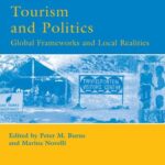 خرید و دانلود نسخه کامل کتاب Tourism and Politics: Global Frameworks and Local Realities –  PDF