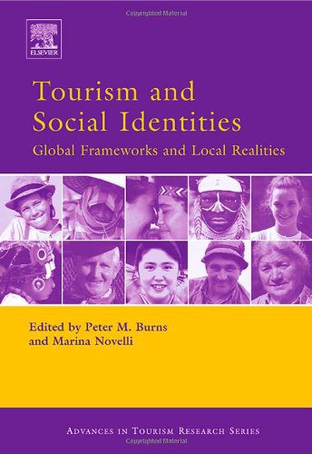 خرید و دانلود نسخه کامل کتاب Tourism and Social Identities: Global Frameworks and Local Realities – PDF_683e7845dd890.jpeg خرید و دانلود نسخه کامل کتاب Tourism and Social Identities: Global Frameworks and Local Realities – PDF