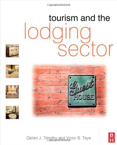 خرید و دانلود نسخه کامل کتاب Tourism and the Lodging Sector – PDF_683e6e98e3a86.jpeg خرید و دانلود نسخه کامل کتاب Tourism and the Lodging Sector – PDF