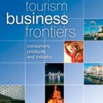 خرید و دانلود نسخه کامل کتاب Tourism Business Frontiers: consumers, products and industry (Tourism Futures) –  PDF