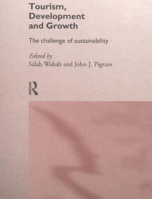خرید و دانلود نسخه کامل کتاب Tourism, Development and Growth: The Challenge of Sustainability –  PDF