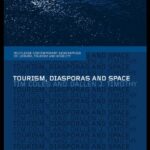 خرید و دانلود نسخه کامل کتاب Tourism, Diasporas and Space: Travels to Promised Lands (Comtemporary Geographies of Leisure, Tourism and Mobility) –  PDF