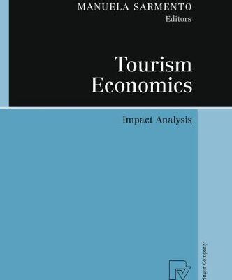 خرید و دانلود نسخه کامل کتاب Tourism Economics: Impact Analysis –  PDF