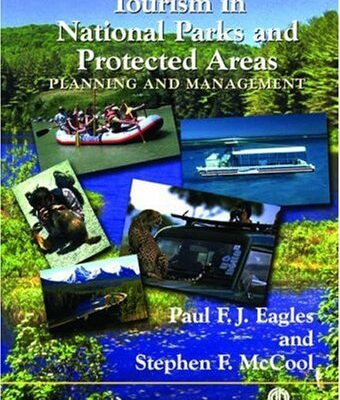 خرید و دانلود نسخه کامل کتاب Tourism in National Parks and Protected Areas: Planning and Management –  PDF