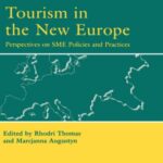 خرید و دانلود نسخه کامل کتاب Tourism in the New Europe: Perspectives on SME Policies and Practices (Advances in Tourism Research) –  PDF