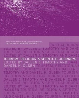 خرید و دانلود نسخه کامل کتاب Tourism, Religion and Spiritual Journeys –  PDF
