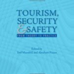 خرید و دانلود نسخه کامل کتاب Tourism, Security and Safety: From Theory to Practice (The Management of Hospitality and Tourism Enterprises) –  PDF