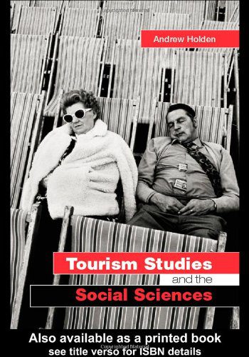 خرید و دانلود نسخه کامل کتاب Tourism Studies and the Social Sciences – PDF_683e6e3a7804c.jpeg خرید و دانلود نسخه کامل کتاب Tourism Studies and the Social Sciences – PDF