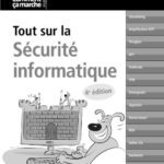خرید و دانلود نسخه کامل کتاب Tout sur la sécurité informatique