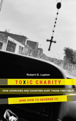 خرید و دانلود نسخه کامل کتاب Toxic Charity: How the Church Hurts Those They Help and How to Reverse It – + Pdf_6845f2854d3f6.jpeg خرید و دانلود نسخه کامل کتاب Toxic Charity: How the Church Hurts Those They Help and How to Reverse It – + Pdf