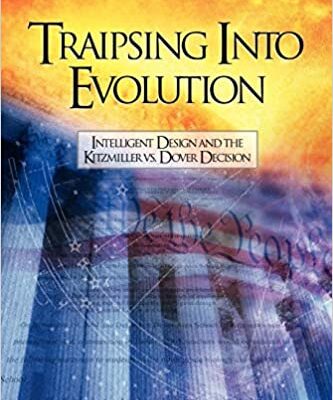 خرید و دانلود نسخه کامل کتاب Traipsing Into Evolution: Intelligent Design and the Kitzmiller v. Dover Decision – Pdf