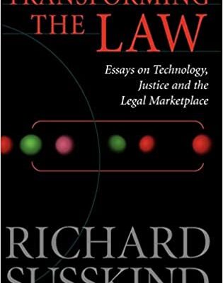 خرید و دانلود نسخه کامل کتاب Transforming the Law: Essays on Technology, Justice and the Legal Marketplace –  PDF